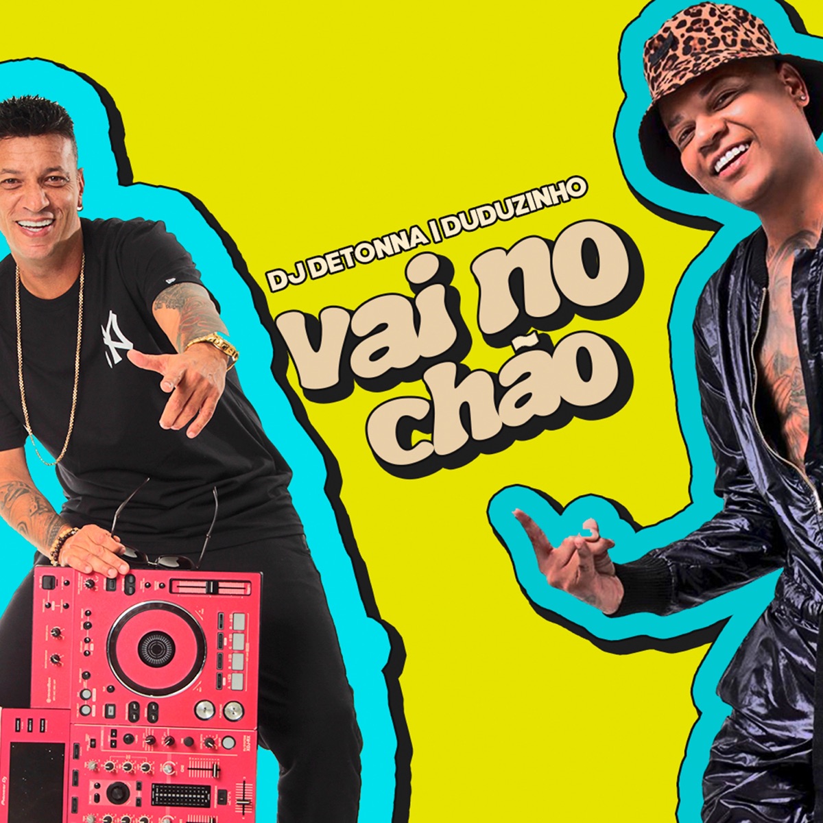 Vai no Chão - Single by Duduzinho & DJ Detonna album cover