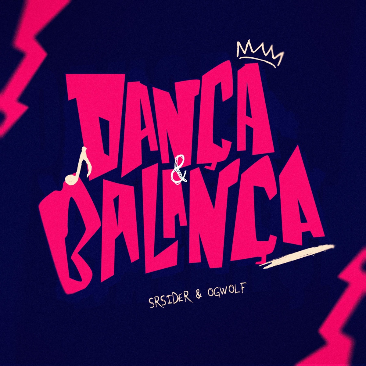 DANÇA E BALANÇA - Single by Sr. Sider & OGwolf album cover