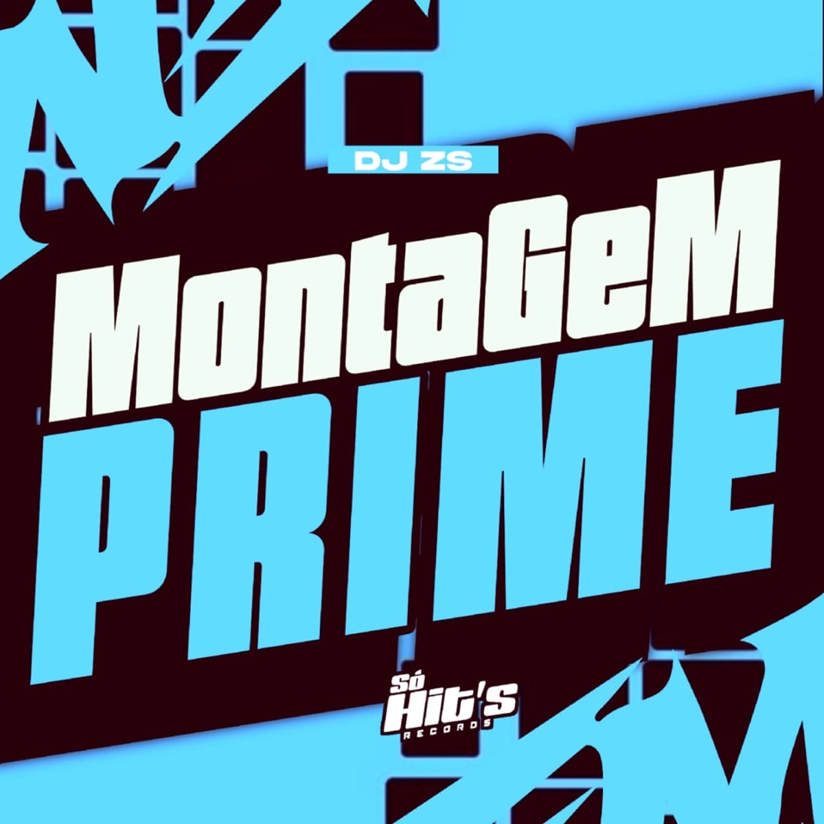 Montagem Prime - Single by DJ ZS album cover