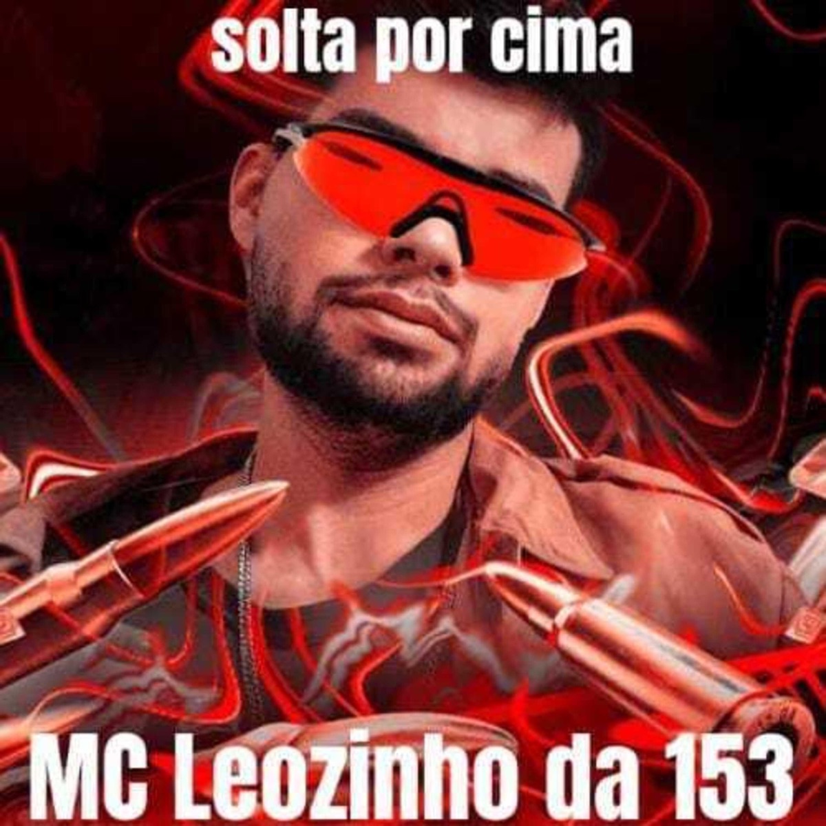 Solta por Cima (feat. Dj Tigrão do Funk) - Single by MC Leozinho da 153 album cover