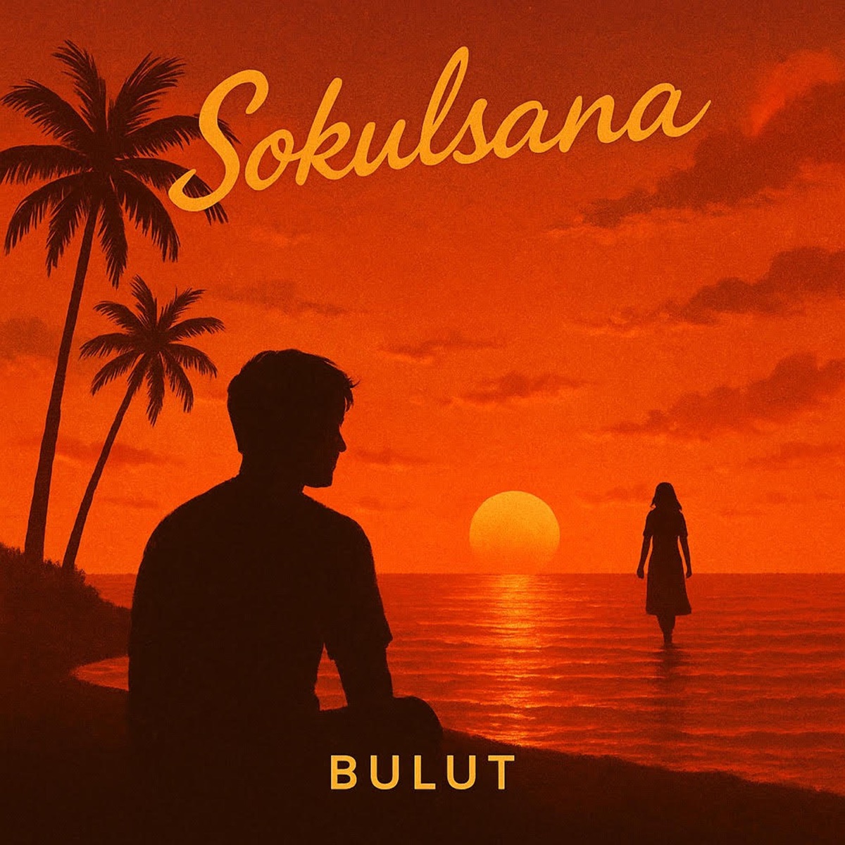 Sokulsana - Single by Bulut album cover