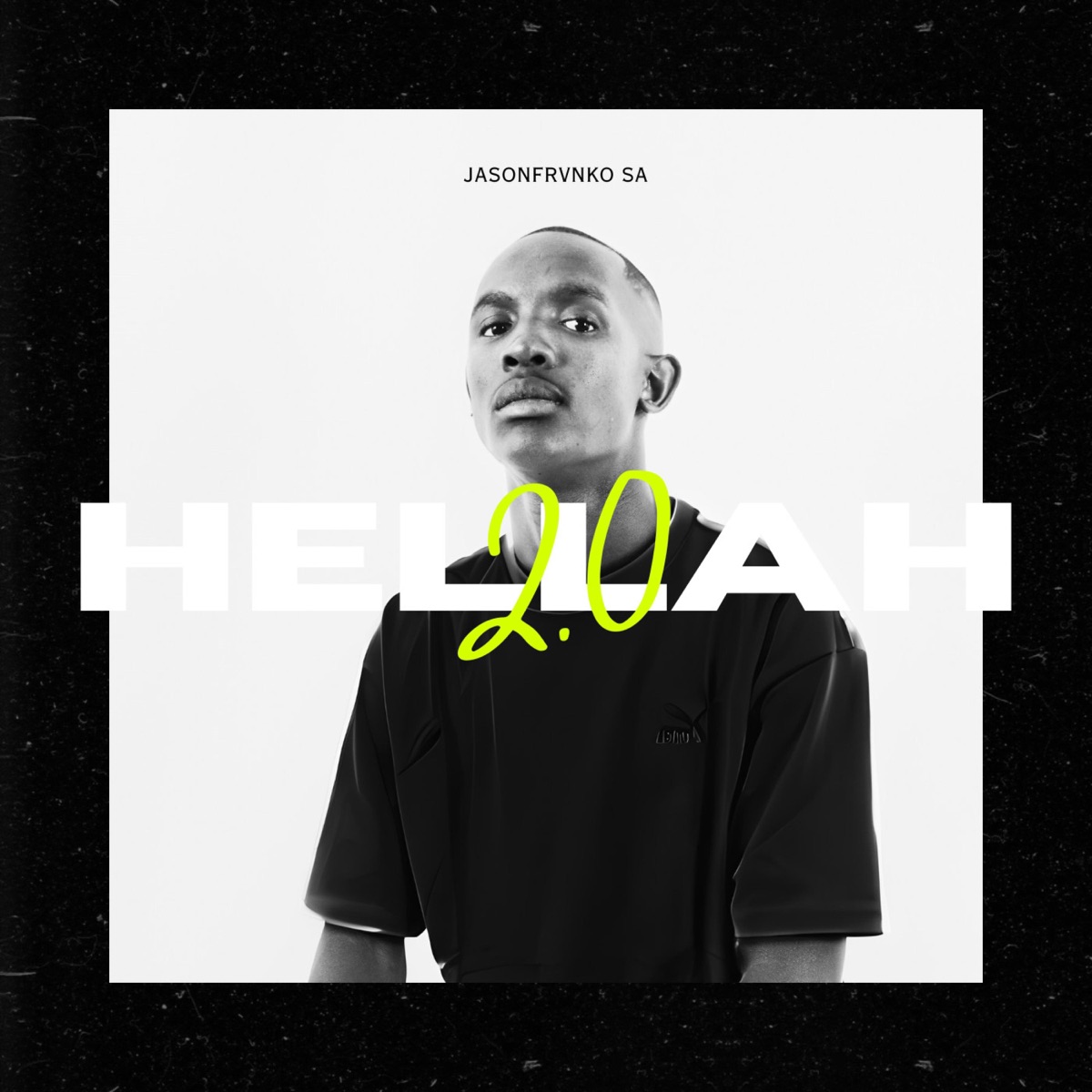 Helah 2.0 - Single by JasonFrvnko SA album cover