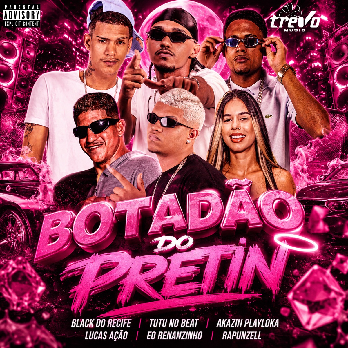 Botadão do Pretin (feat. Lucas Ação & Eo Renanzinho) - Single by AKAZIN PLAYLOKA & Rapunzell album cover