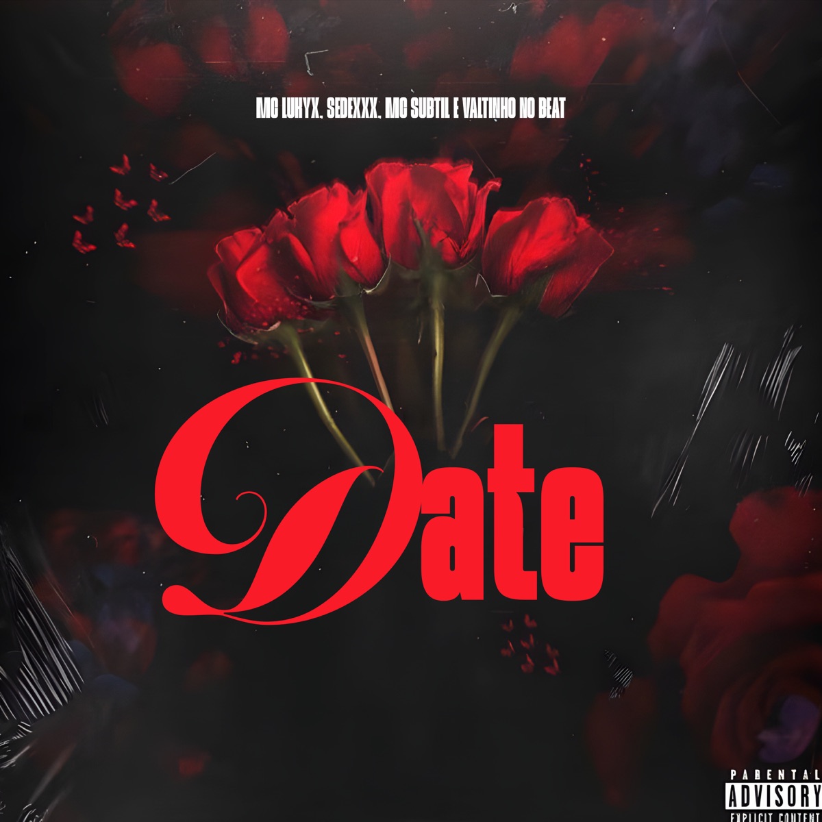 Date - Single by mc lukyx, SEDEXXX & Mc Subtil album cover