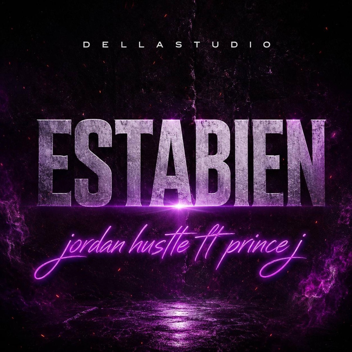 Estabien (feat. Prince J & This Is Joy) - Single by Jordan Hustle album cover