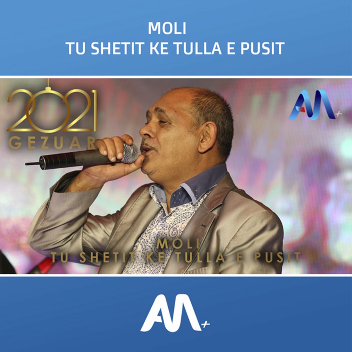 Tu shetit ke tulla e pusit - Single by Art Media + & Moli album cover