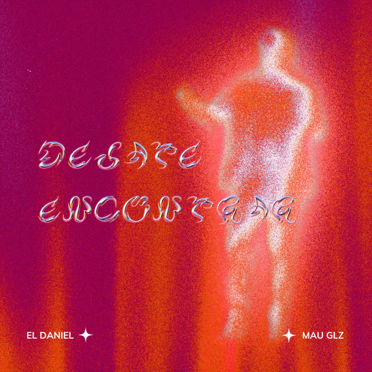 DÉJATE ENCONTRAR - Single by Mau Glz & Mau Glz album cover