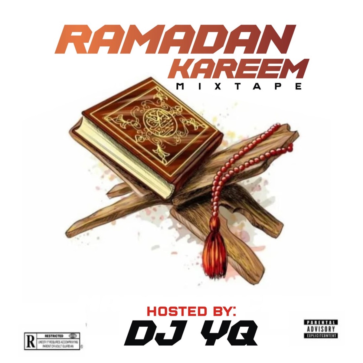 Ramadan Kareem Mixtape by Dj YQ album cover