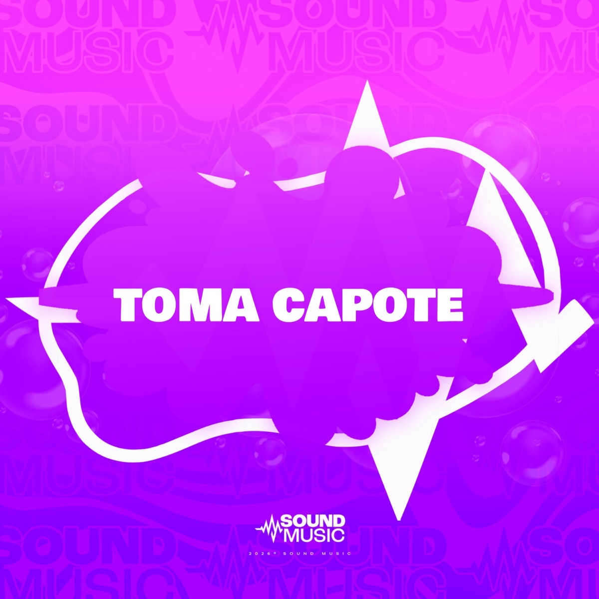 TOMA CAPOTE - Single by mc pl alves, DJ KZIN DA DZ7 & SoundMusic Original album cover