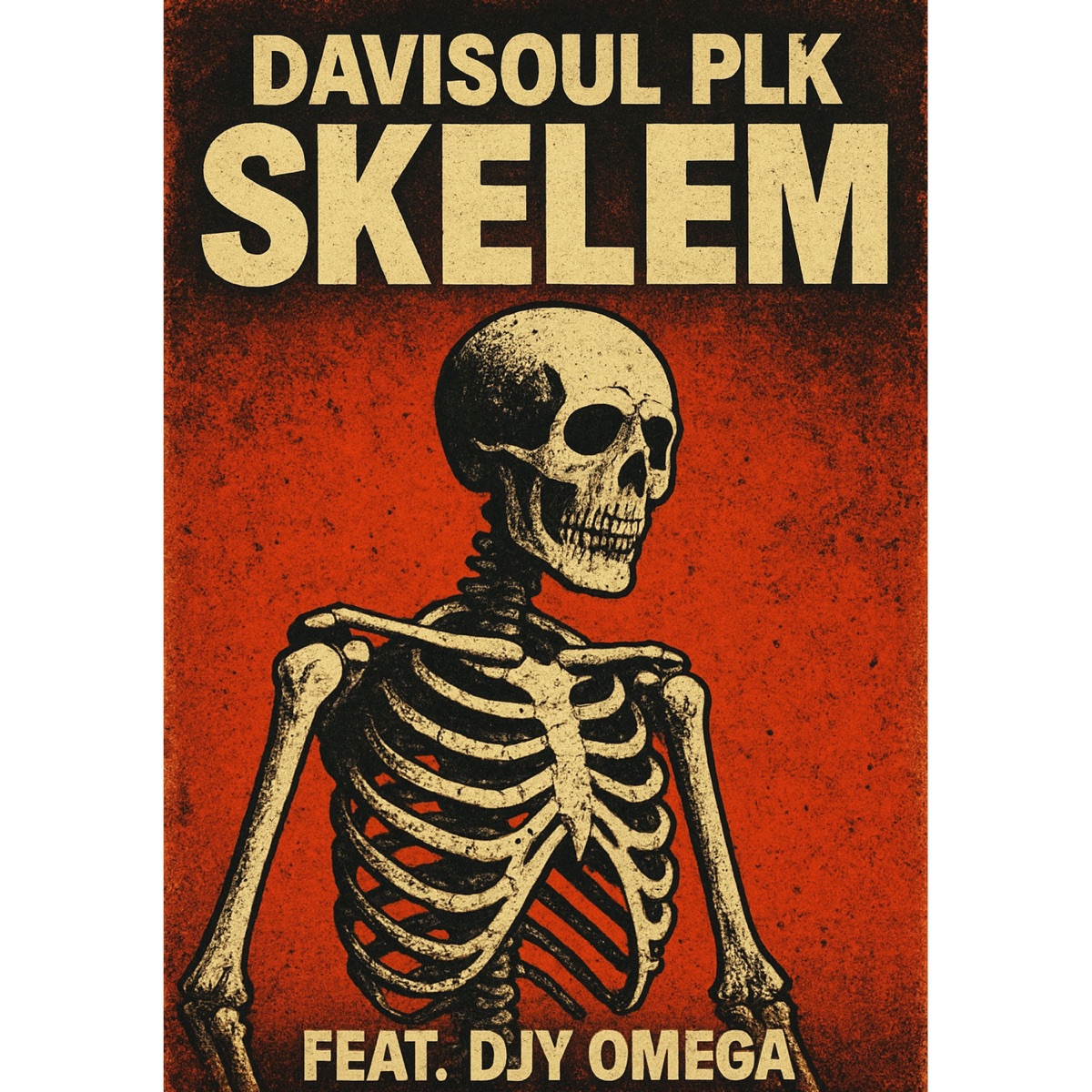 Skelem (feat. Djy omega) - Single by DaviSoul PLK album cover