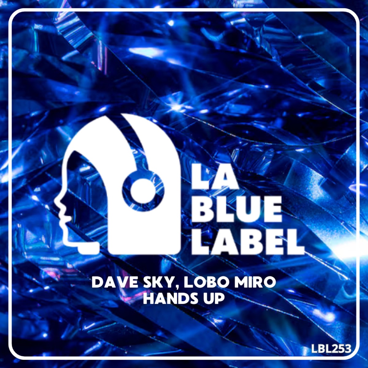 Hands Up - Single by Dave Zky & Lobo Miro album cover