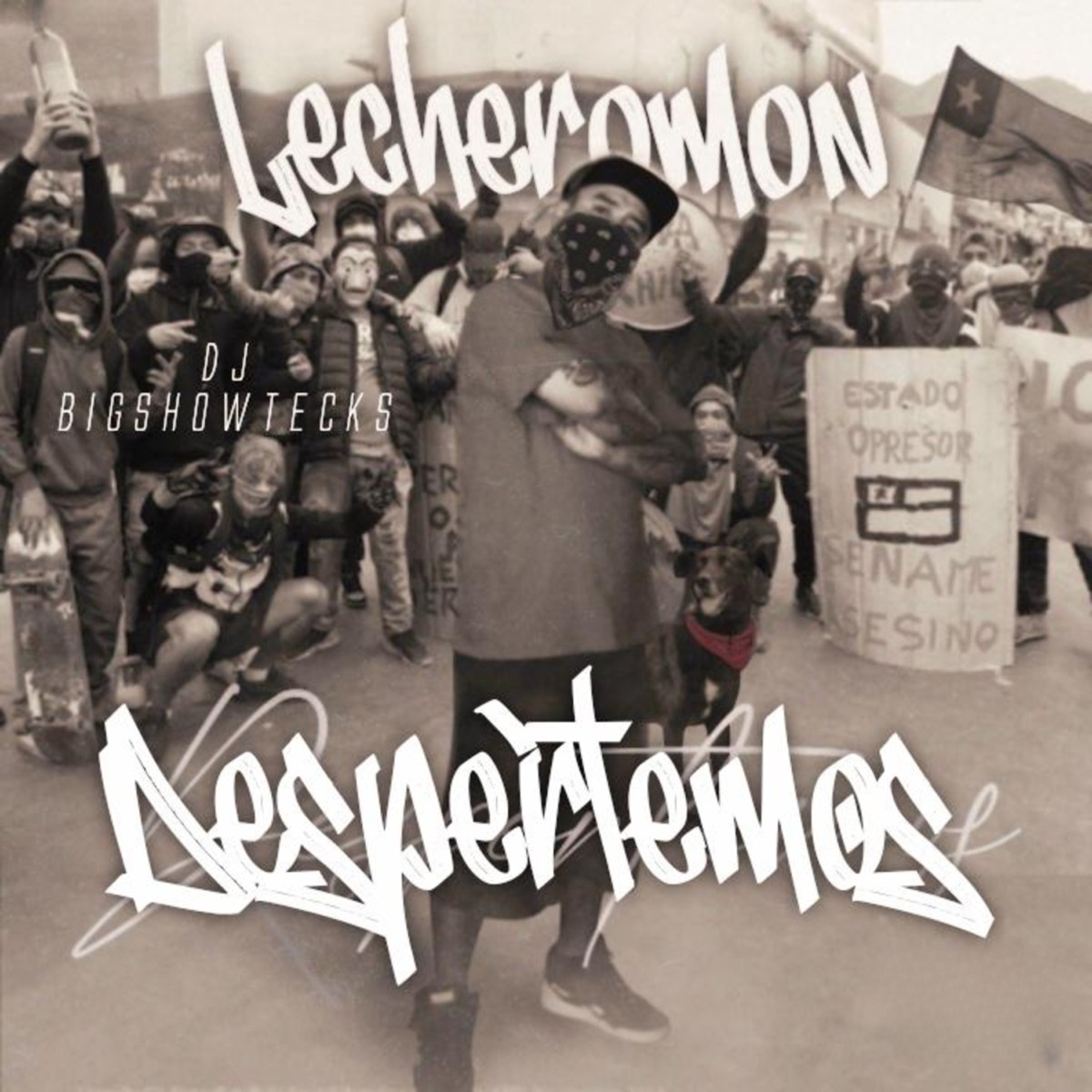 DESPERTEMOS (feat. Dj Bigshowtecks) - Single by Lechero Mon album cover