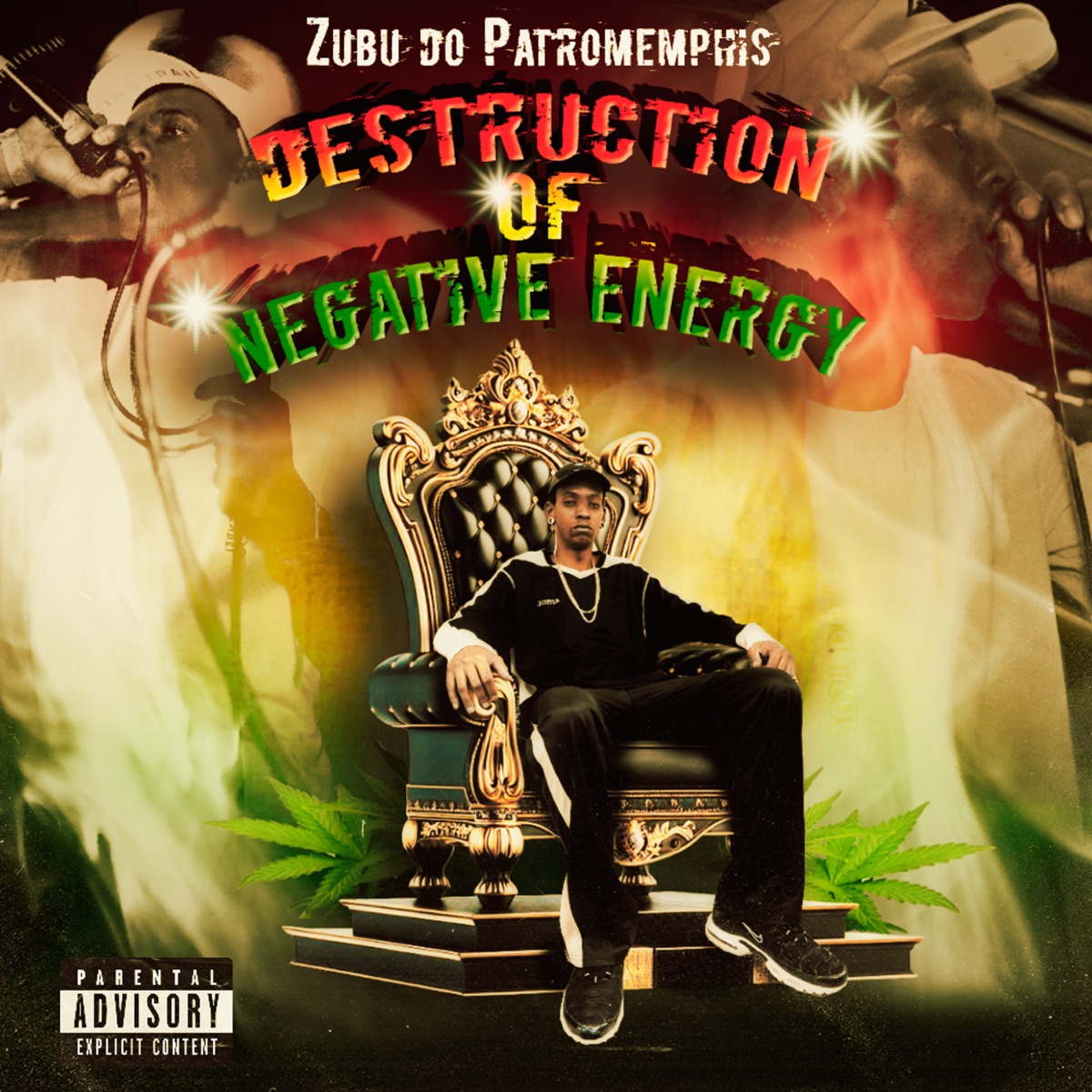 Destruction of Negative Energy - Single by Zubu do Patromemphis album cover