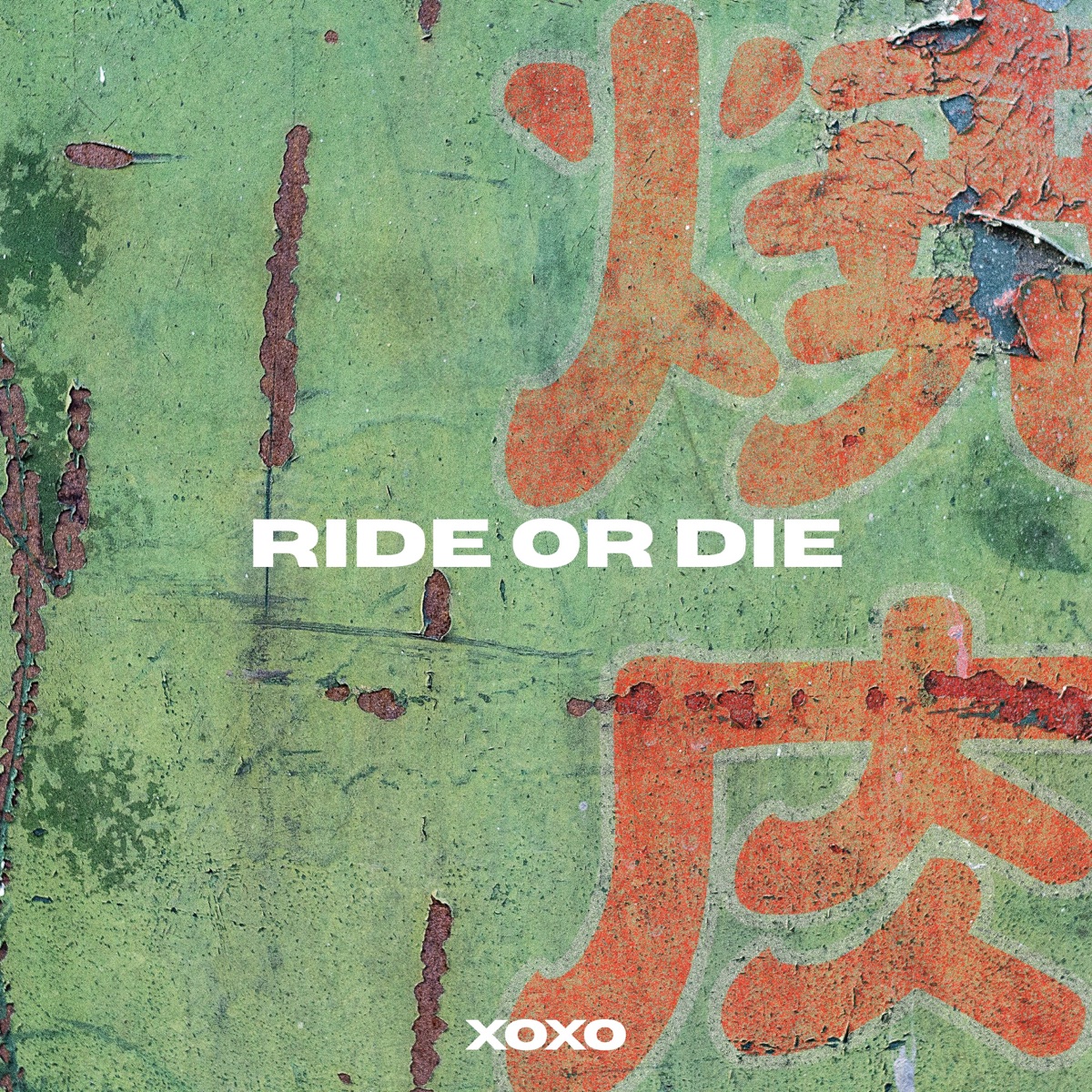 Ride or Die - Single by XOXO album cover