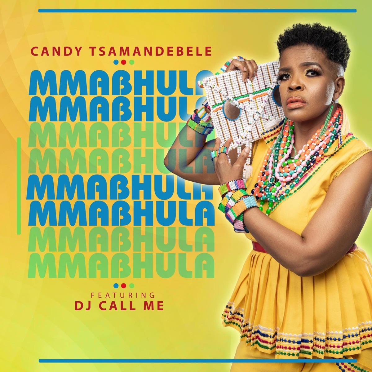 Mmabhula (feat. DJ Call Me) - Single by Candy Tsamandebele album cover
