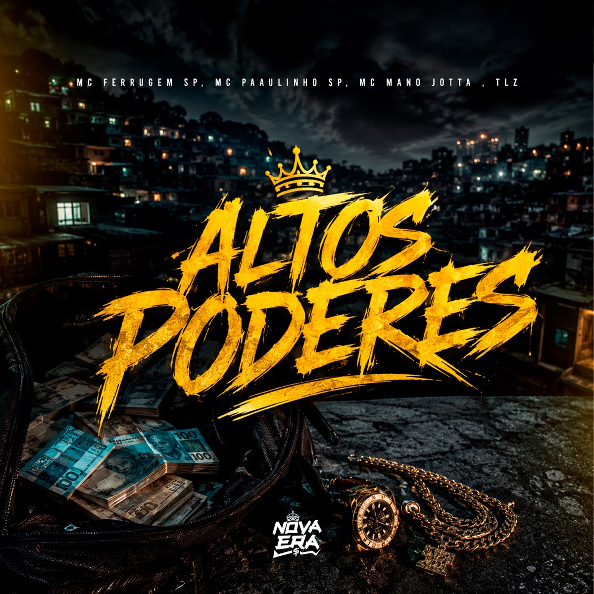 Altos Poderes - Single by Mc Ferrugem SP, MANO JOTTA & MC PAAULINHO SP album cover