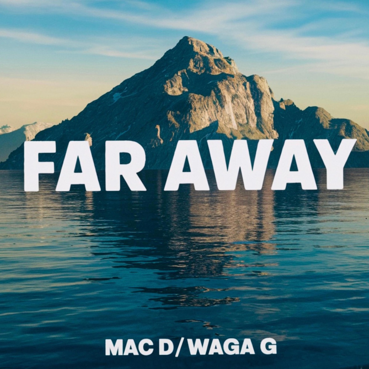 FAR AWAY (feat. Waga G) - Single by MAC D album cover