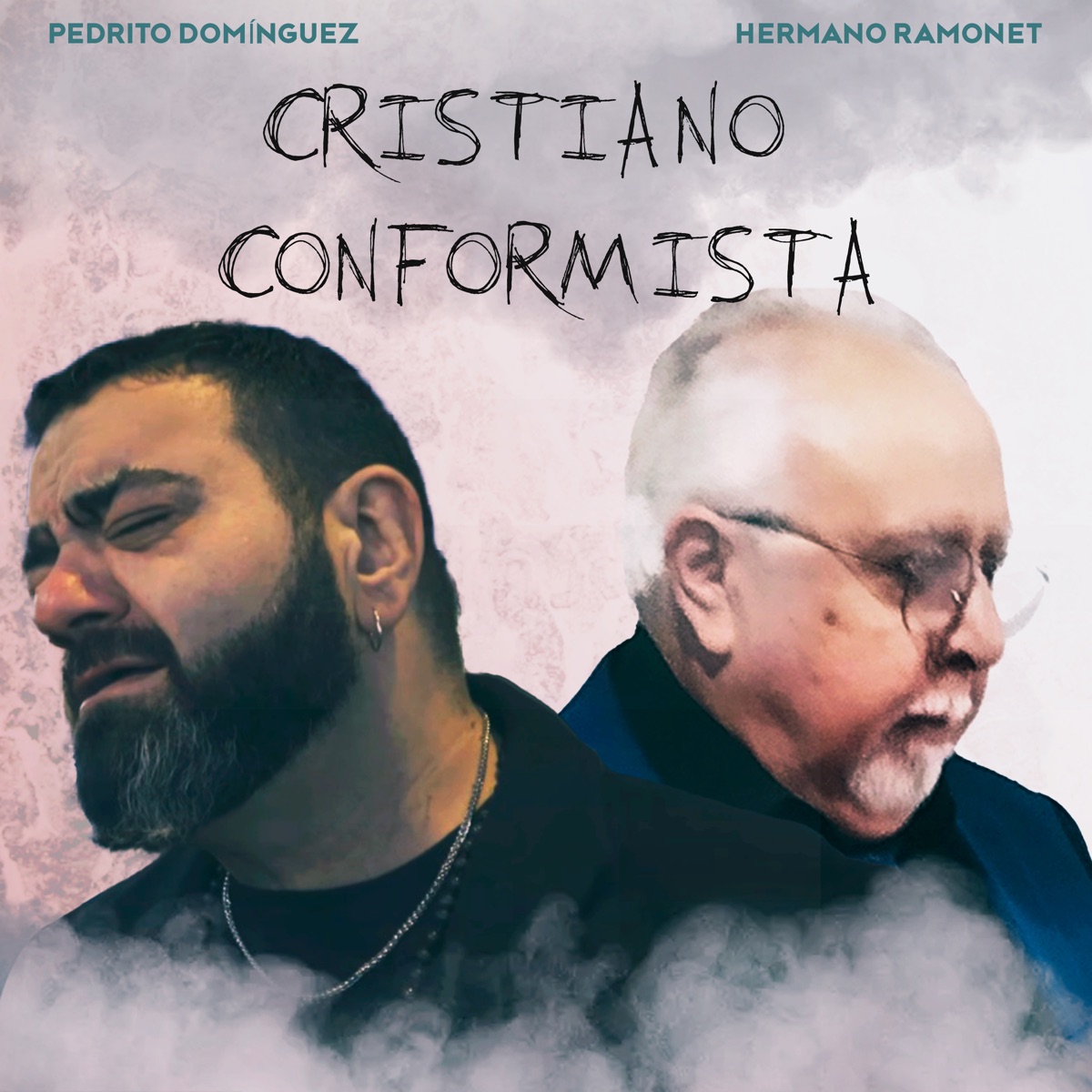 Cristiano Conformista - Single by Pedrito Domínguez, Hermano Ramonet & eec Records album cover