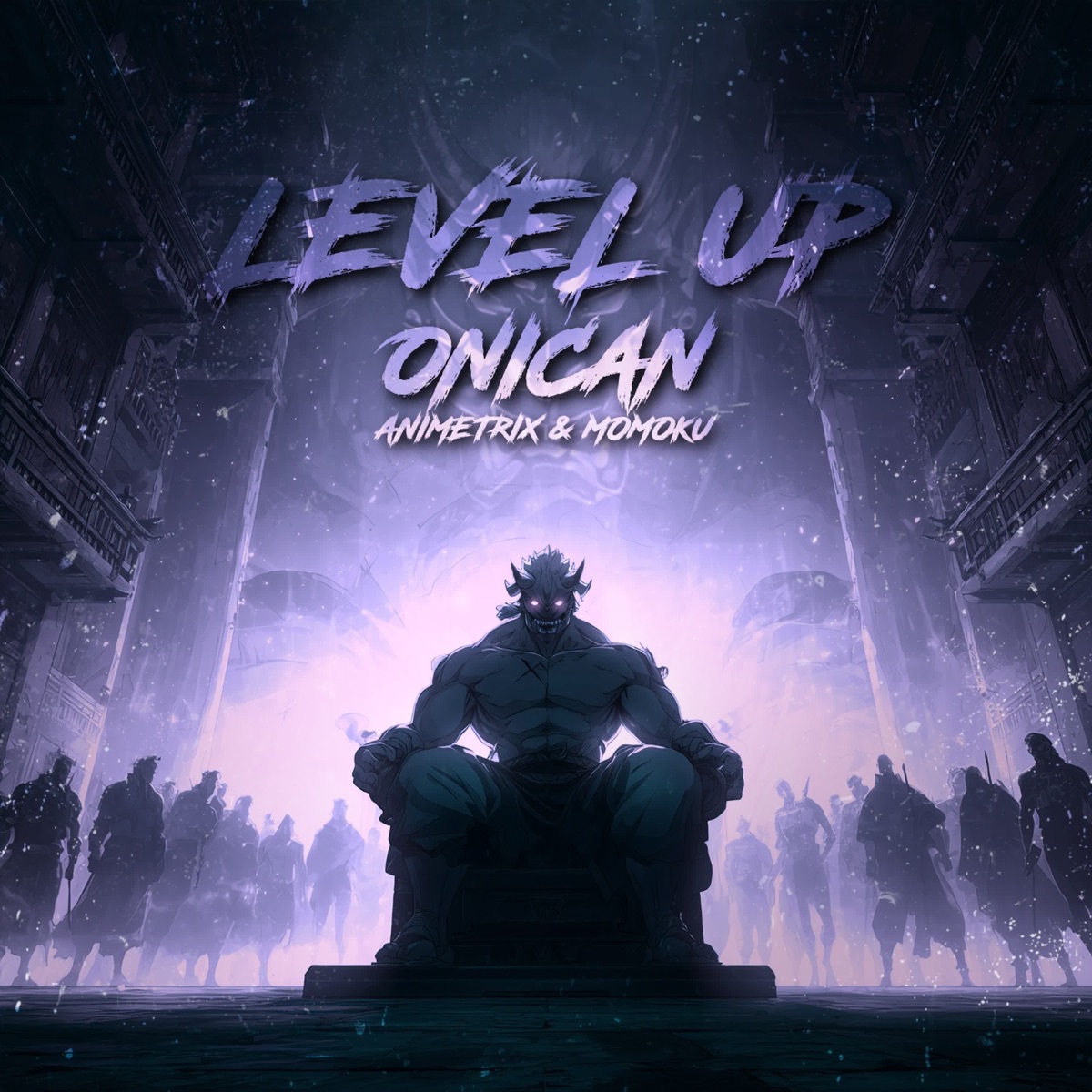 LEVEL UP - Single by Onican, Animetrix & Momoku album cover