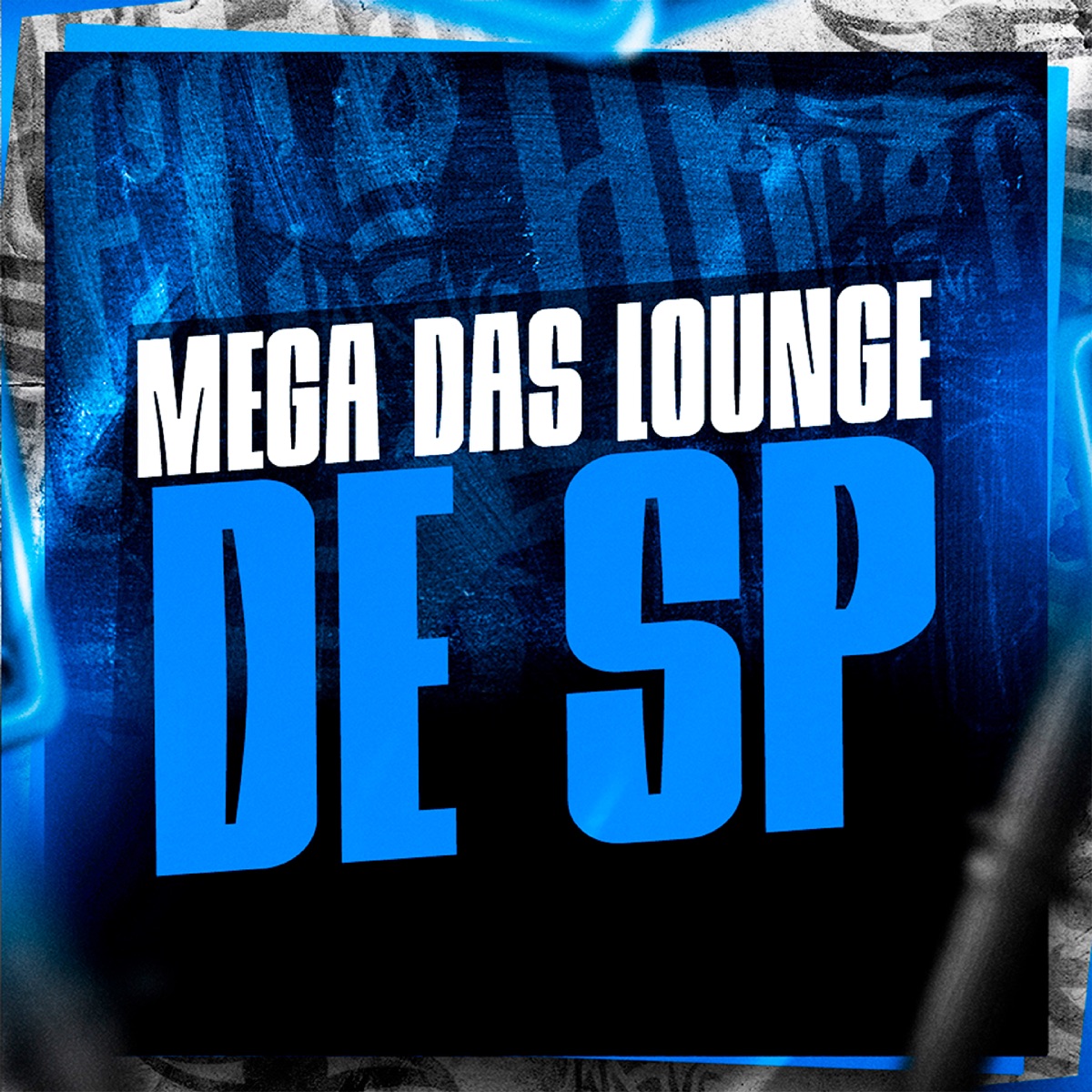 Mega das Lounge de Sp - Single by MC Hyatta, MC Kalzin & DJ Moraez album cover
