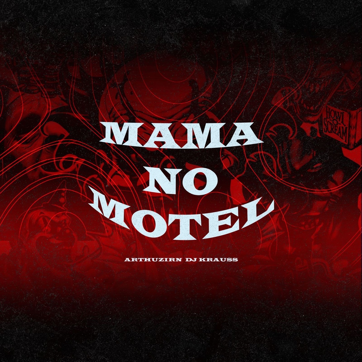Mama No Motel - Single by Arthuzirn, Dj Krauss, MC Jhowzin & Mc Gw album cover
