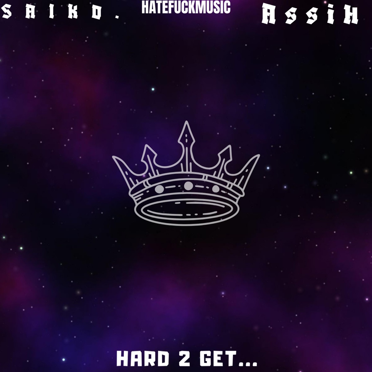 HARD 2 GET - Single by AssiH album cover