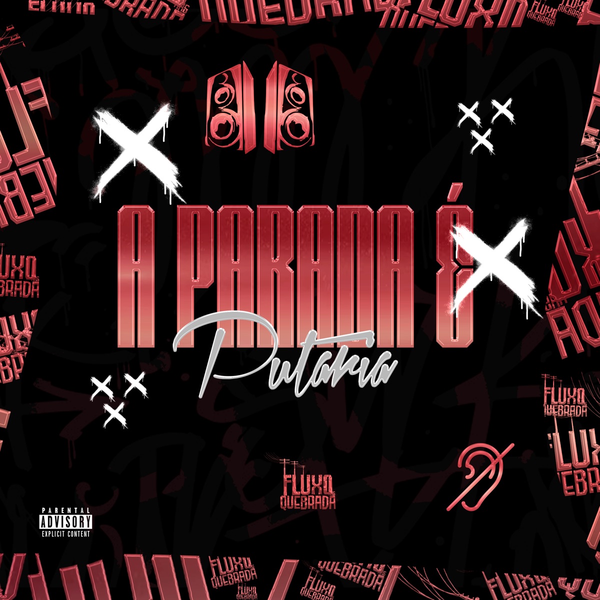 A Parada é Putaria - Single by DJ CHRIS OFICIAL, DJ Arthur ZL & Mc Vuk Vuk album cover