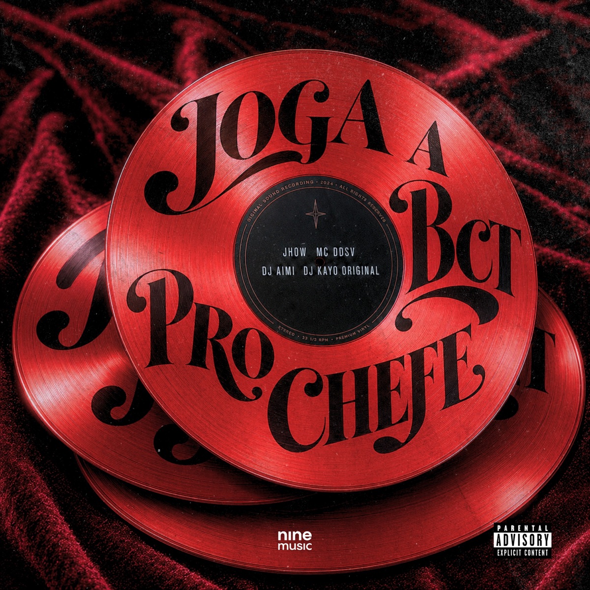 JOGA A BCT PRO CHEFE - Single by Jhow Dancer, Mc DDSV, Dj Aimi & DJ Kayo Original album cover