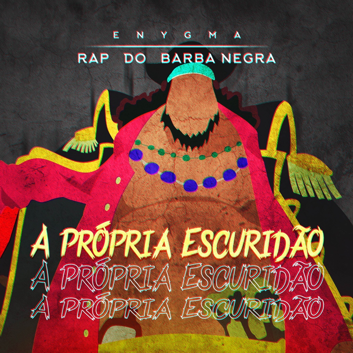 Rap do Barba Negra: A Própria Escuridão - Single by Enygma Rapper album cover