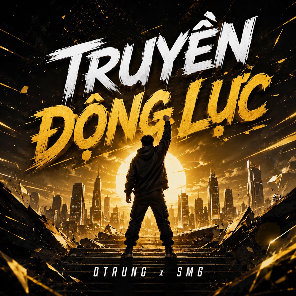 Truyền Động Lực - Single by Qtrung & SMG album cover