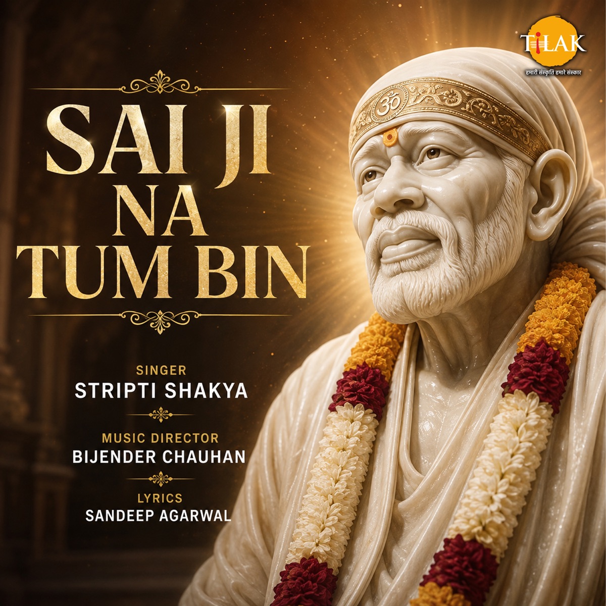 Sai Ji Na Tum Bin - Single by Tripti Shakya, Bijender Chauhan & Sandeep Agarwal album cover