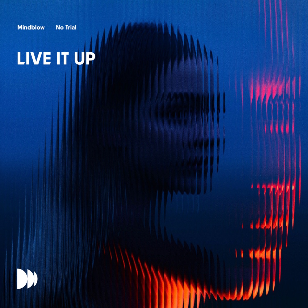 Live It Up - Single by Mindblow & No Trial album cover