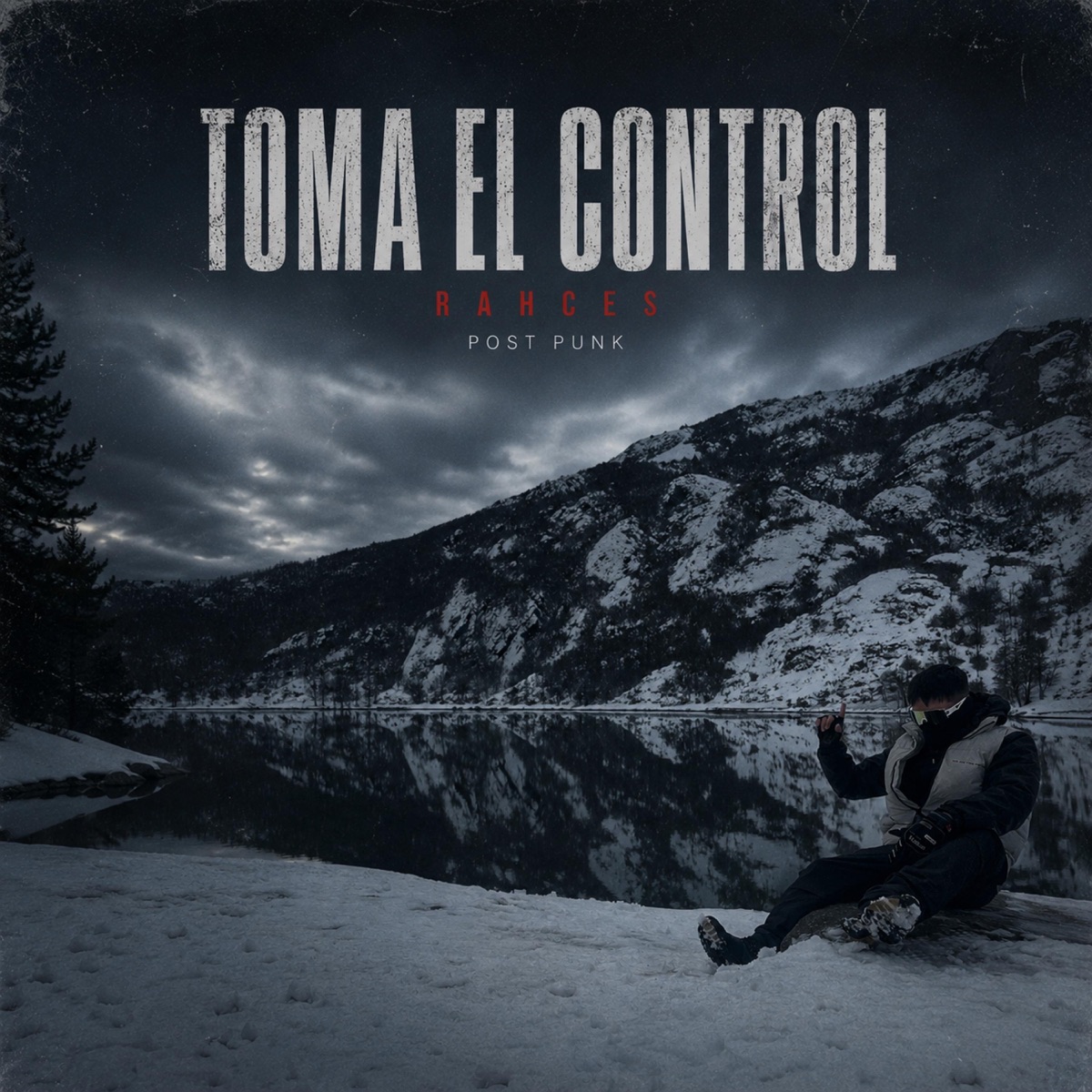 TOMA EL CONTROL - Single by Rahces album cover