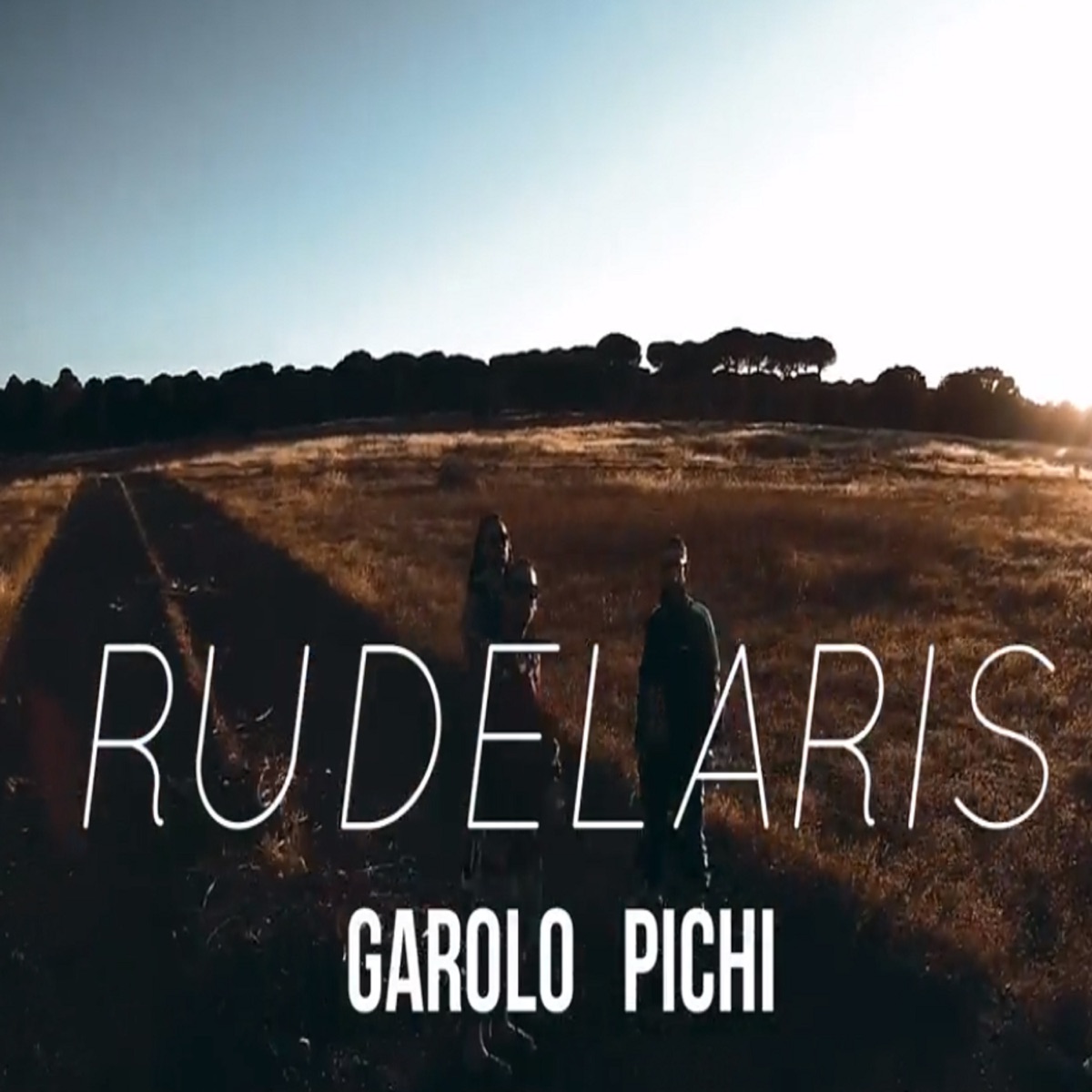Rudelaris - Single by Garolo & Pichi album cover