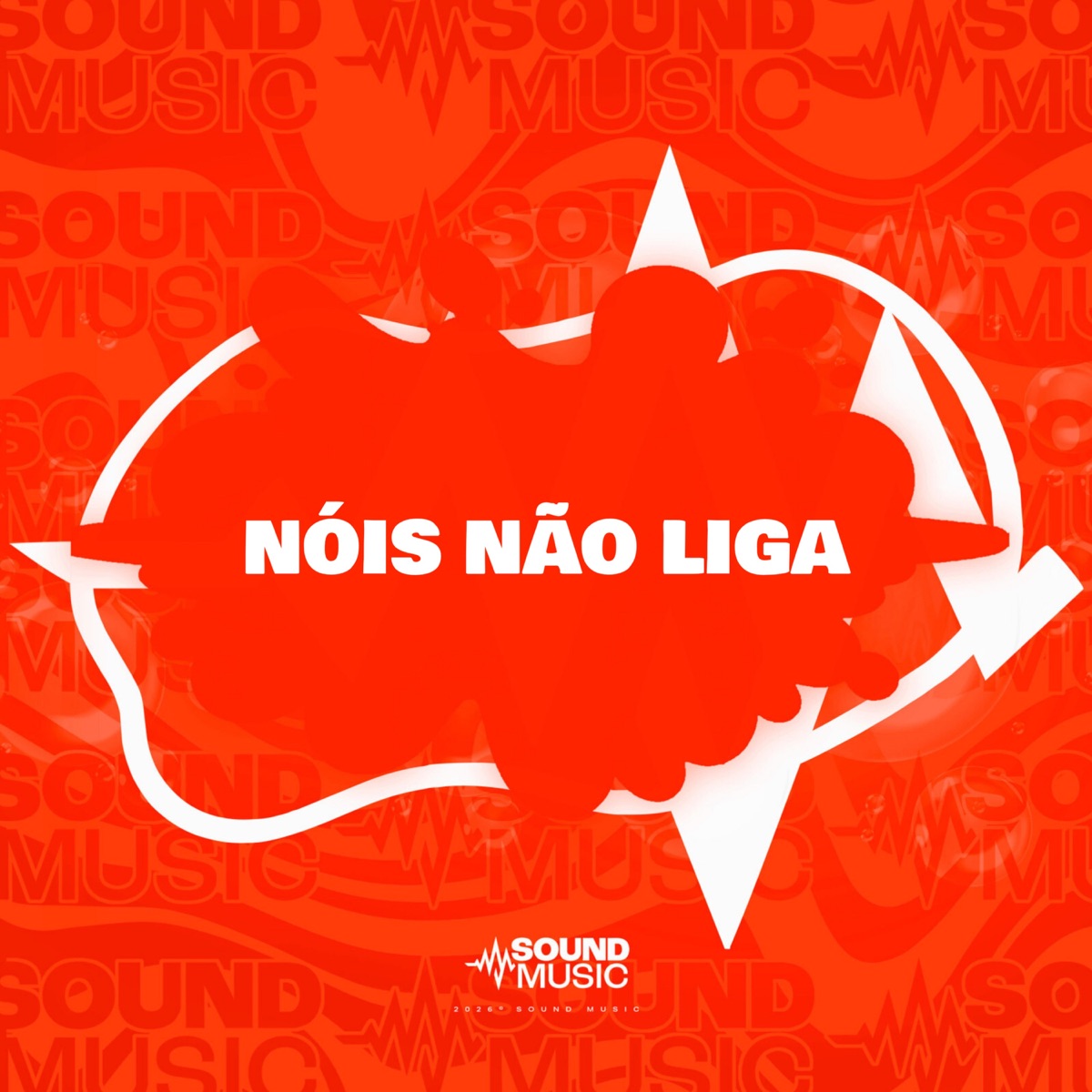 NÓIS NÃO LIGA - Single by MC Gordão, DJ Sagat & SoundMusic Original album cover