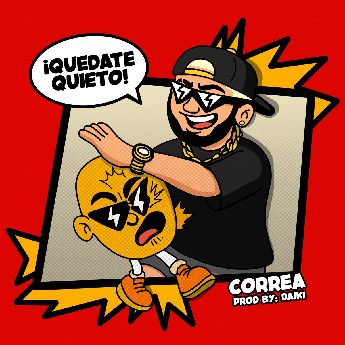 Quédate Quieto - Single by Correa album cover
