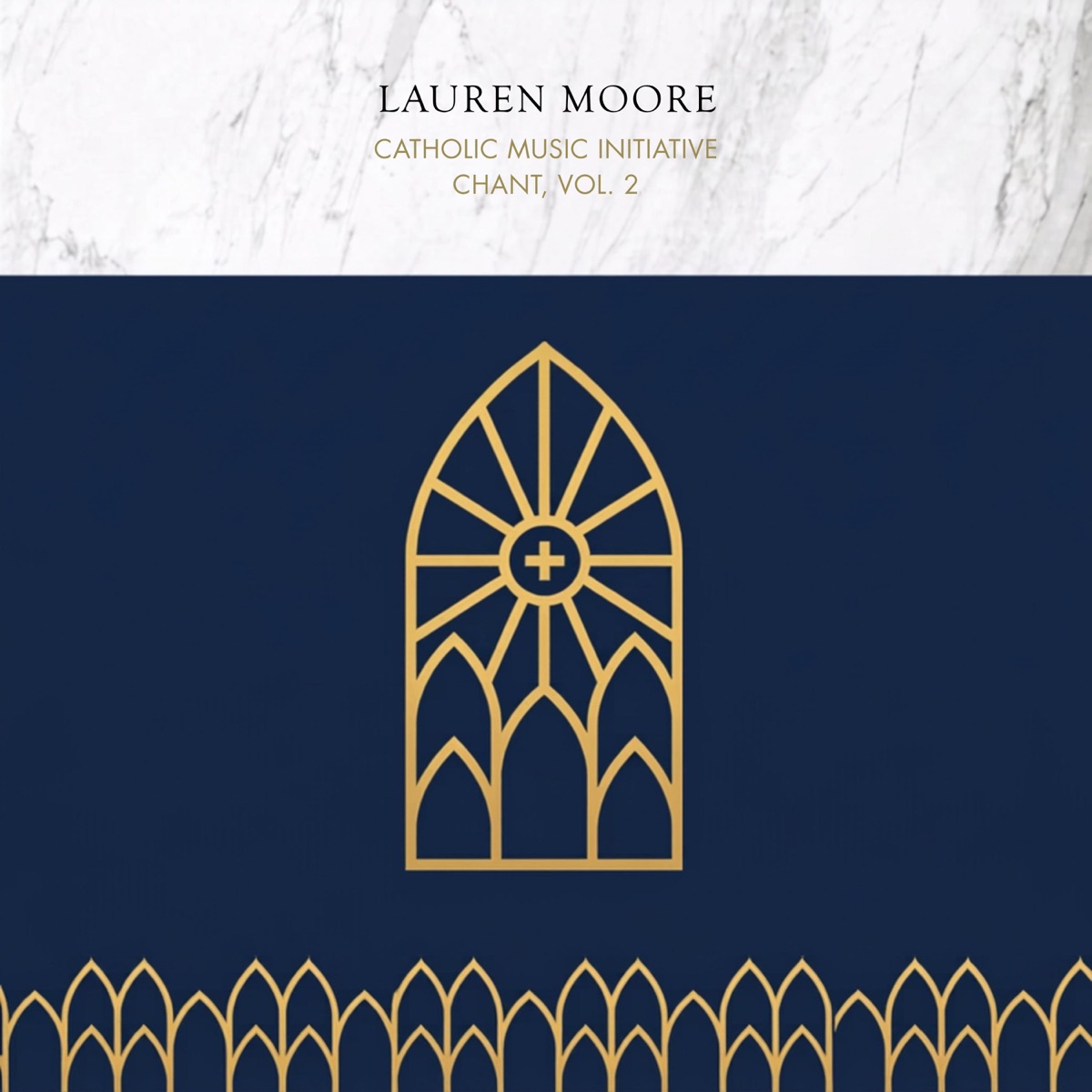CMI Chant, Volume 2 by Catholic Music Initiative & Lauren Moore album cover