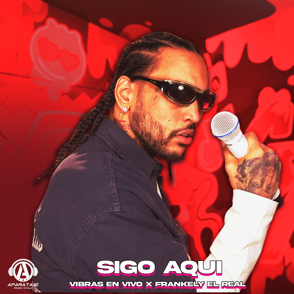 Sigo Aquí (En Vivo) - Single by Vibras En Vivo & Frankely el Real album cover