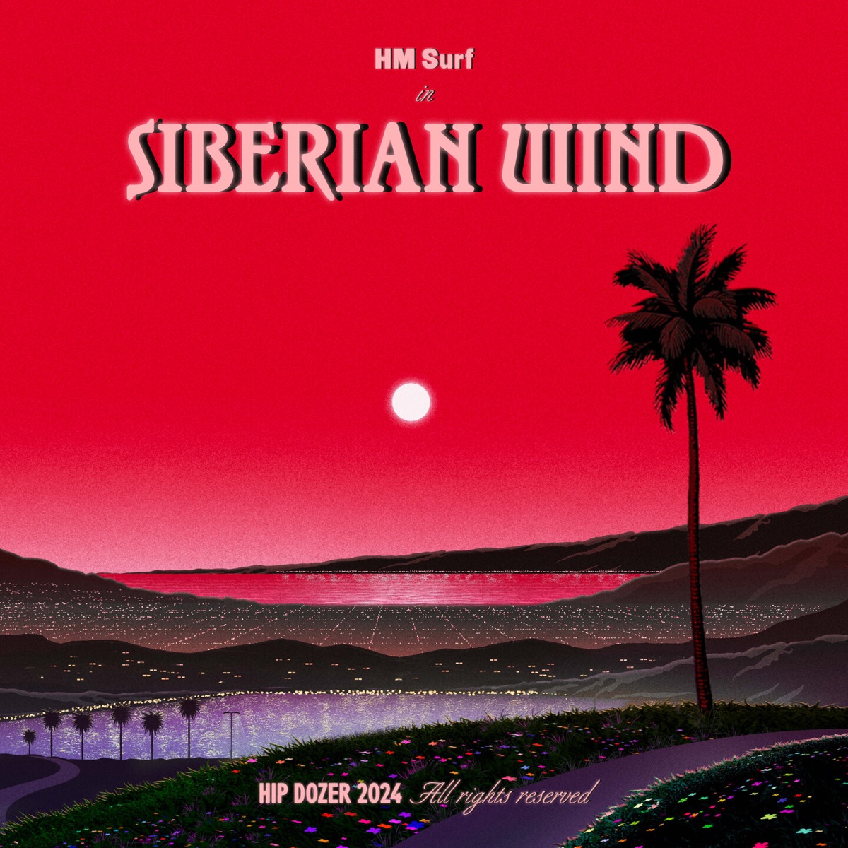 Siberian Wind - Single by HM Surf album cover