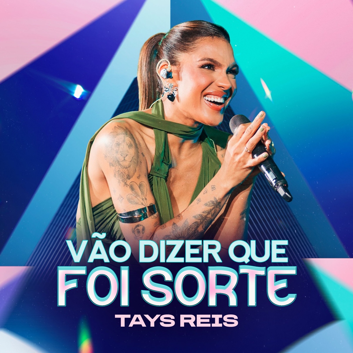 Vão Dizer Que Foi Sorte - Single by Tays Reis & Sua Música album cover