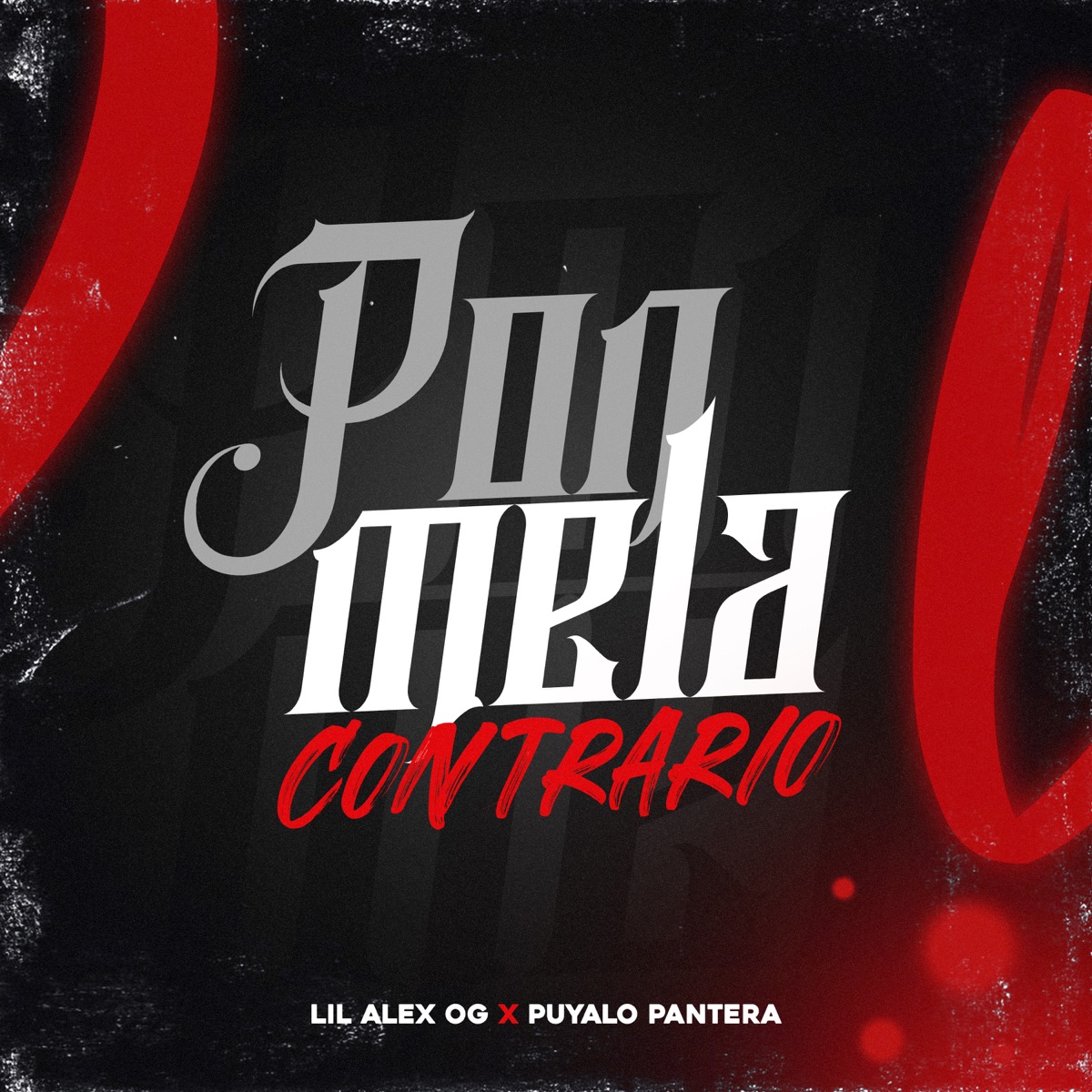 Ponmela Contrario - Single by Lil Alex OG & Puyalo Pantera album cover