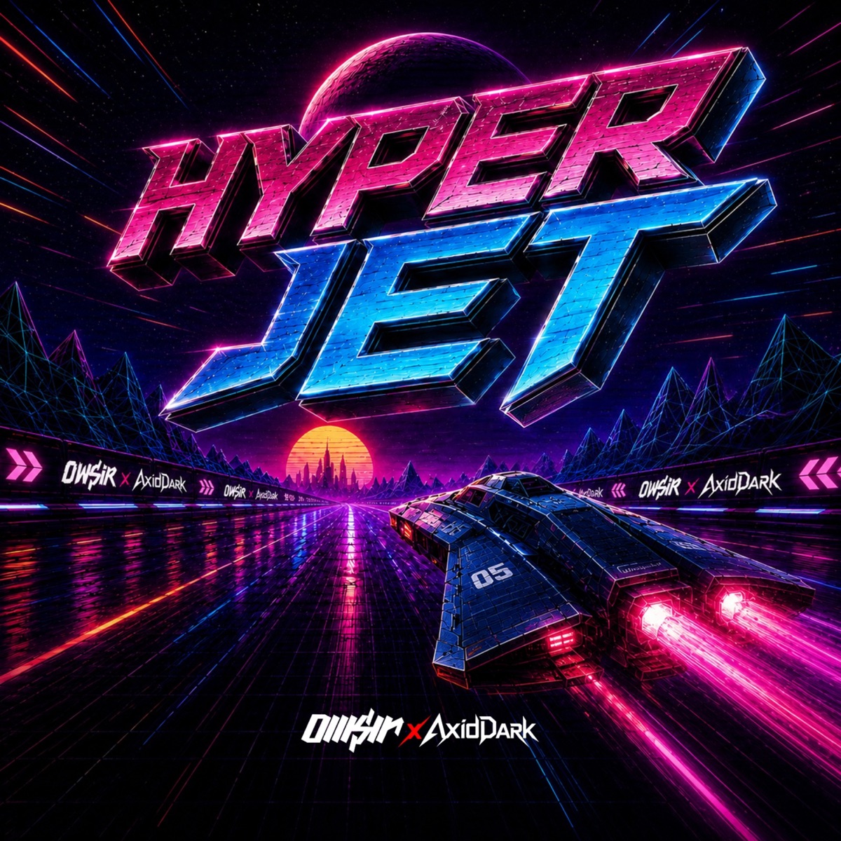 Hyper Jet - Single by AxidDark & OWSIR album cover