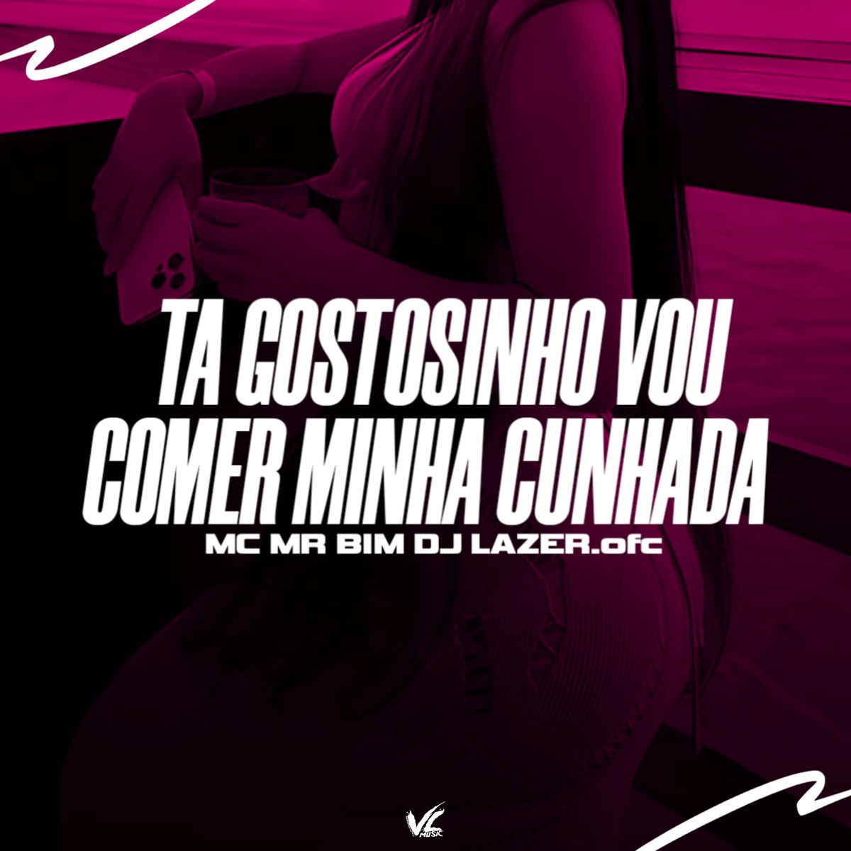 Ta Gostosinho Vou Comer Minha Cunhada - Single by DJLAZER.OFC & Mc Mr. Bim album cover
