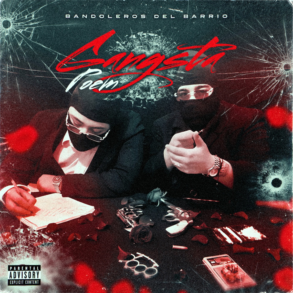 Gangsta Poem - Single by Bandoleros Del Barrio album cover