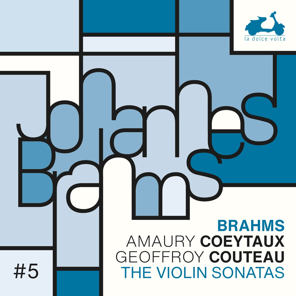 Brahms: The Violin Sonatas by Amaury Coeytaux & Geoffroy Couteau album cover