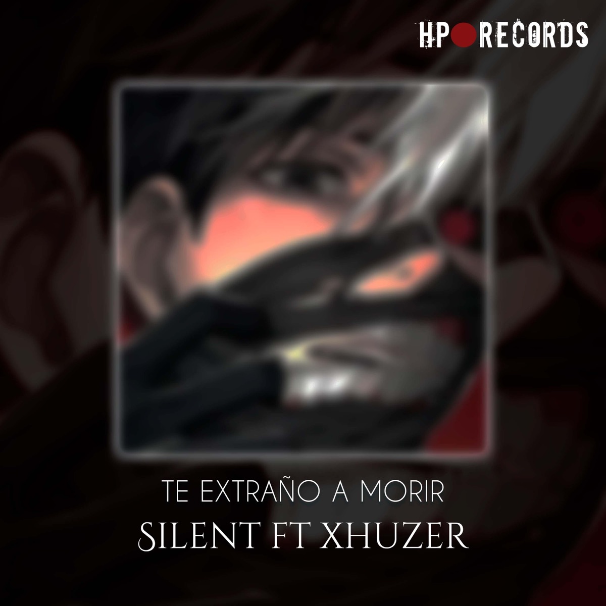 Te Extraño a Morir - Single by Xhuzer album cover