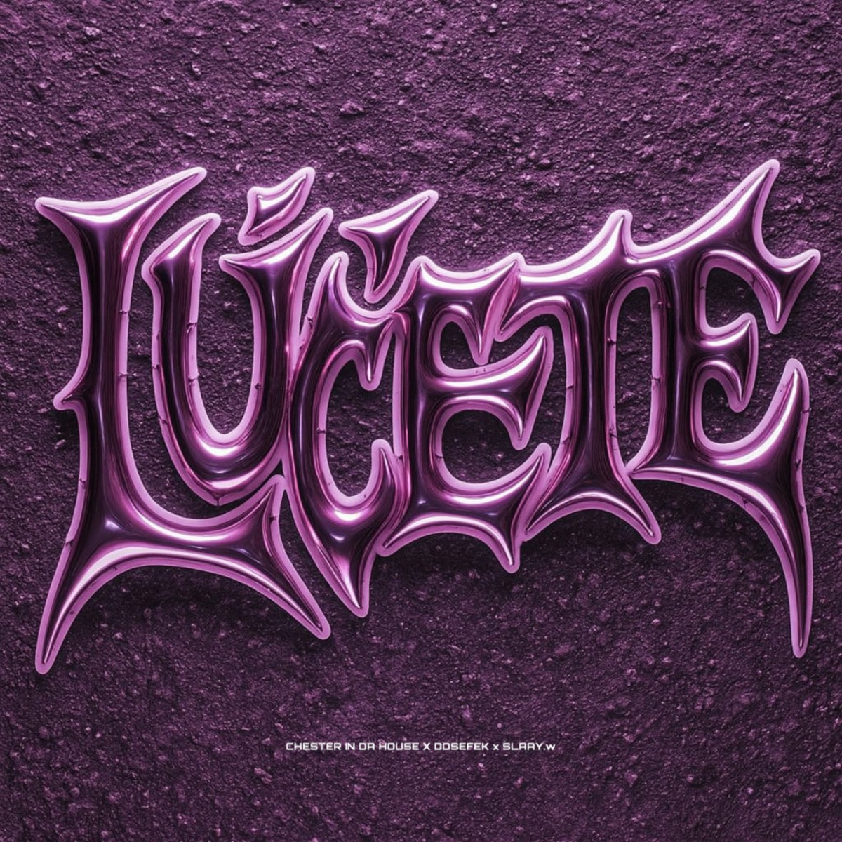 Lúcete - Single by Chester In Da House, Dosefek & slaay.w album cover