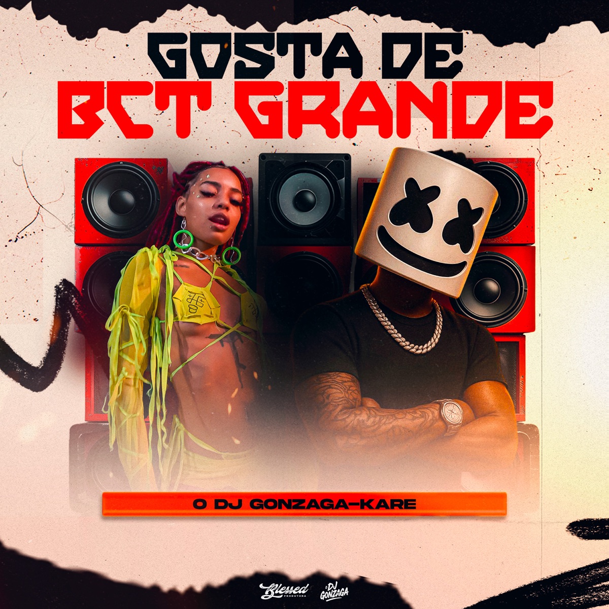 Gosta de Bct Grande - Single by O DJ GONZAGA & Kare album cover