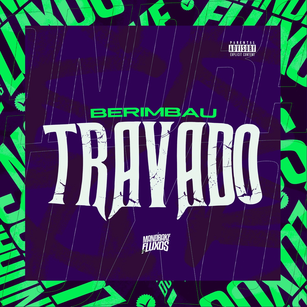 Berimbau Travado - Single by DJ NELHE & Mc Gw album cover