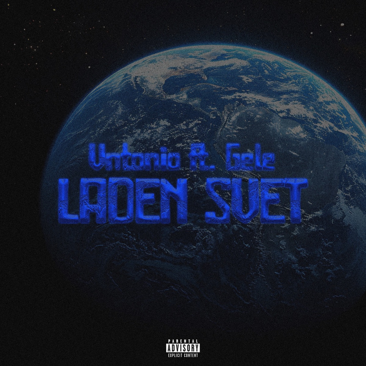 Laden Svet - Single by Vntonio & Gele album cover